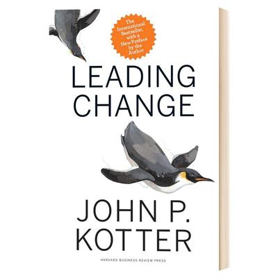 Leading Change Harvard Business Review Press John P. Kotter 引领变革