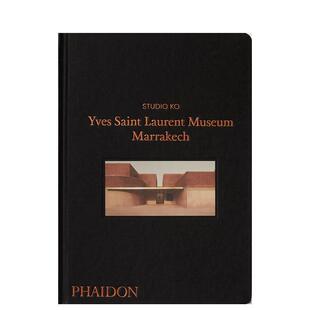 【现货】马拉喀什伊夫圣罗兰博物馆英文建筑风格与材料构造设计精装进口原版外版书籍Yves Saint Laurent Museum Marrakech