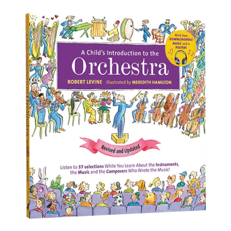 儿童对管弦乐队的介绍 英文原版 精装绘本【精装】大开本 A Childs Introduction to the Orchestra 音乐艺术科普 早教