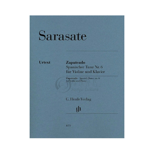 萨拉萨蒂 西班牙舞曲 no6 木屐舞或踢踏舞曲 小提琴和钢琴 亨乐原版乐谱书 SARASATE Zapateado Spanish Dance Violin HN1371