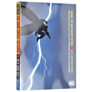 蝙蝠侠 黑暗骑士归来30周年纪念版 Batman The Dark Knight Returns 英文原版 美国DC漫画书 30th Anniversary Edition