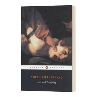 Fear And Trembling 克尔凯郭尔 :畏惧与颤栗 黑经典 英文原版