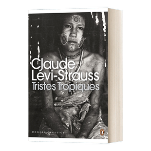 英文原版 Tristes Tropiques 忧郁的热带 克洛德 列维-斯特劳斯 现代经典 英文版 进口英语原版书籍