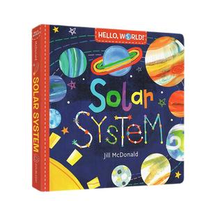 【自营】英文原版绘本 Hello World Solar System 纸板书 你好科学小世界系列 幼儿科普百科 幼儿STEM启蒙图画书