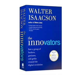 The Innovators 创新者:一群技术狂人和鬼才程序员如何改变世界进口原版英文书籍