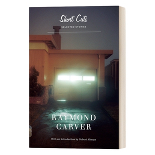 英文原版小说 Short Cuts: Selected Stories 捷径故事选集 Raymond Carver雷蒙德·卡佛 英文版 进口英语原版书籍