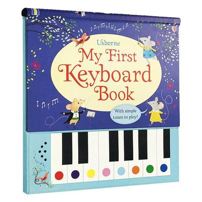 我的首本钢琴书音乐发声书 英文原版绘本 Usborne My First Keyboard Book Musical Books 儿童音乐启蒙 专属旋律节奏DIY 四种和弦