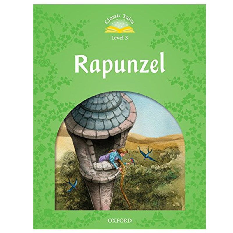英文 Classic Tales Second Edition 3: Rapunzel莴苣姑娘 纯全英文版正版原著进口原版英语书籍
