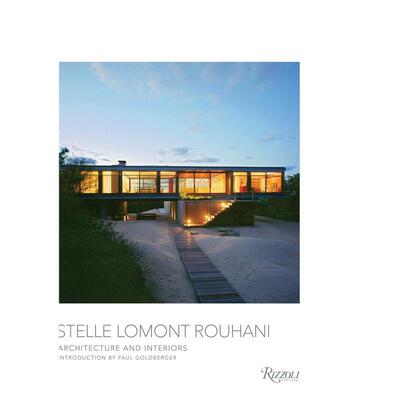 【预售】Stelle Lomont Rouhani建筑事务所：建筑与室内作品英文建筑设计建筑师工作室精装Stelle Lomont Rouhani : Architectur