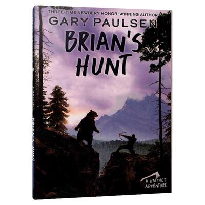 手斧男孩5 猎杀布莱恩 英文原版 Brian's Hunt 盖瑞伯森 Hatchet 全英文版 Paulsen, Gary 进口原版英语书籍