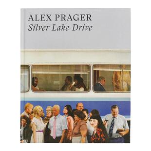 现货【特价-精装】Alex Prager: Silver Lake Drive亚历克斯普拉格：银湖大道 艺术原版 英文进口 华源时空