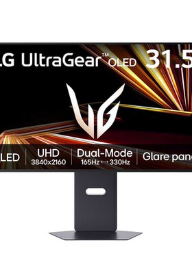LG32英寸4K165HZ/1K330HZOLED
