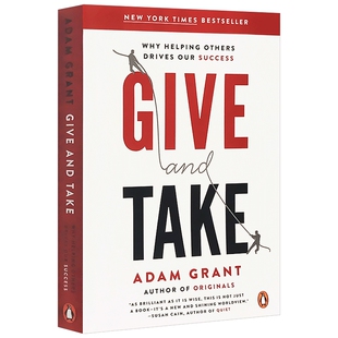 沃顿商学院受欢迎的成功课 英文原版书 给与取 Give and Take 给予和索取 成功的革新方法 亚当格兰特 进口书籍英文版