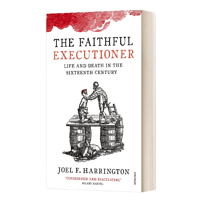 英文原版 The Faithful Executioner 忠实的刽子手 动荡十六世纪的生死荣辱 乔尔·哈林顿 英文版 进口英语原版书籍