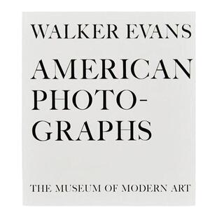 预售 沃克埃文斯 美国影像 Walker Evans: American Photographs 沃克埃文斯：美国影像艺术画册 摄影作品 华源时空