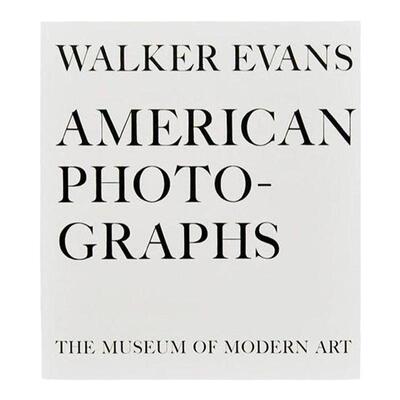 现货 沃克埃文斯 美国影像 Walker Evans: American Photographs 沃克埃文斯：美国影像艺术画册 摄影作品 华源时空