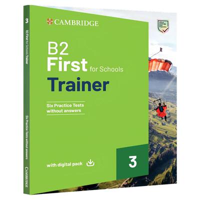剑桥英语考试真题集B2 FCE First For Schools Trainer 3 Trainer without Answers 校园版6套带小程序资源 9781009416443