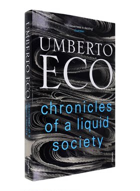 【现货】英文原版 帕佩撒旦阿莱佩：流动社会纪事 Chronicles of a Liquid Society Umberto Eco 翁贝托·埃科