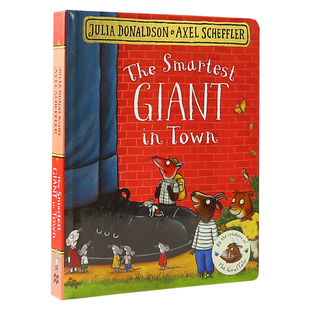 城里最漂亮的巨人 英文原版 The Smartest Giant in Town 朱莉娅唐纳森 桂冠作家 启蒙绘本纸板书 内在美 搭咕噜牛 咕噜牛小妞妞