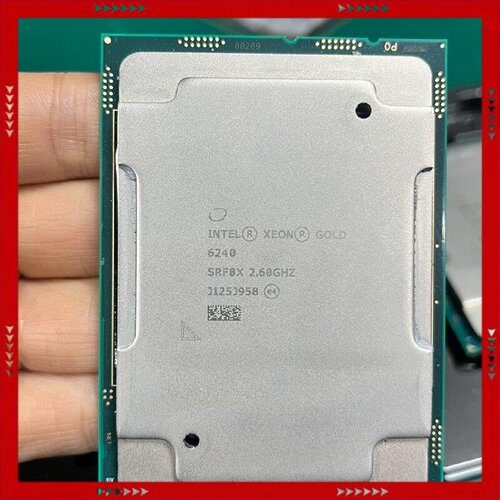 【问价】6240 CPU 18核心36线程