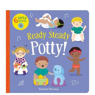 【预售】准备就绪 稳稳如厕! Ready Steady Potty! 英文儿童绘本原版图书外版进口书籍 Becky Davies and Rosalind Maroney