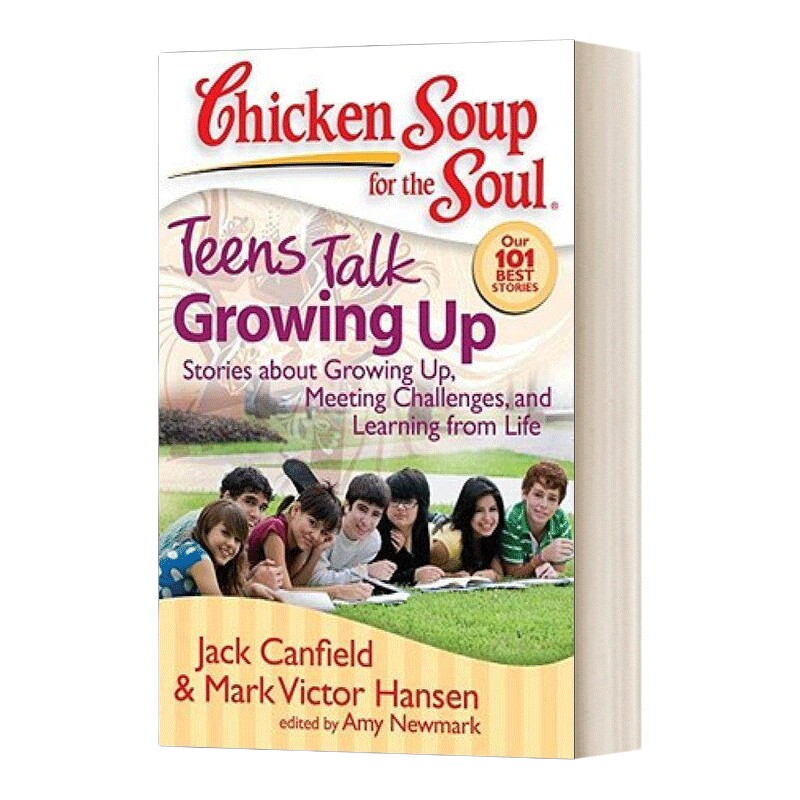 英文原版 Chicken Soup for the Soul Teens Talk Growing Up 心灵鸡汤 青少年谈成长 英文版 进口英语原版书籍