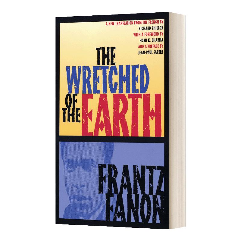 大地上的受苦者 英文原版 The Wretched of the Earth 非洲历史 Frantz Fanon 弗朗兹法农 后殖民主义论述先驱 进口英语书籍