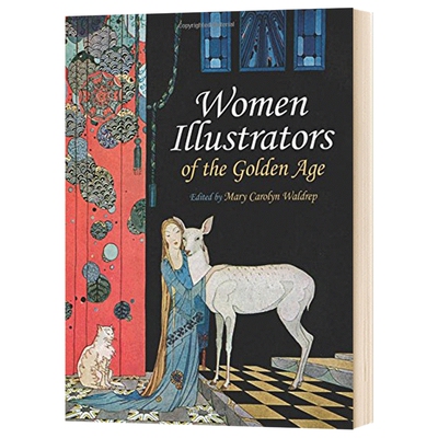 Women Illustrators of the Golden Age 黄金时代女插画家作品进口原版英文书籍