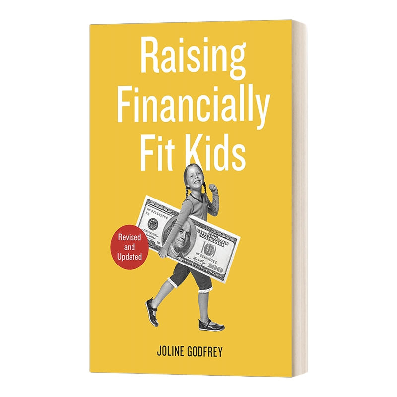 英文原版 Raising Financially Fit Kids Revised 抚养经济状况良好的孩子 修订版 英文版 进口英语原版书籍