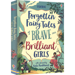 Usborne Forgotten Fairy Tales of Brave and Brilliant Girls 插画故事书 被遗忘的勇敢聪明女孩的童话 英文原版进口儿童图书