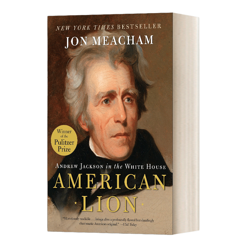 英文原版 American Lion Andrew Jackson in the White House 美国雄狮 Jon Meacham乔恩.米查姆 2009年普利策奖 英文版进口英语书