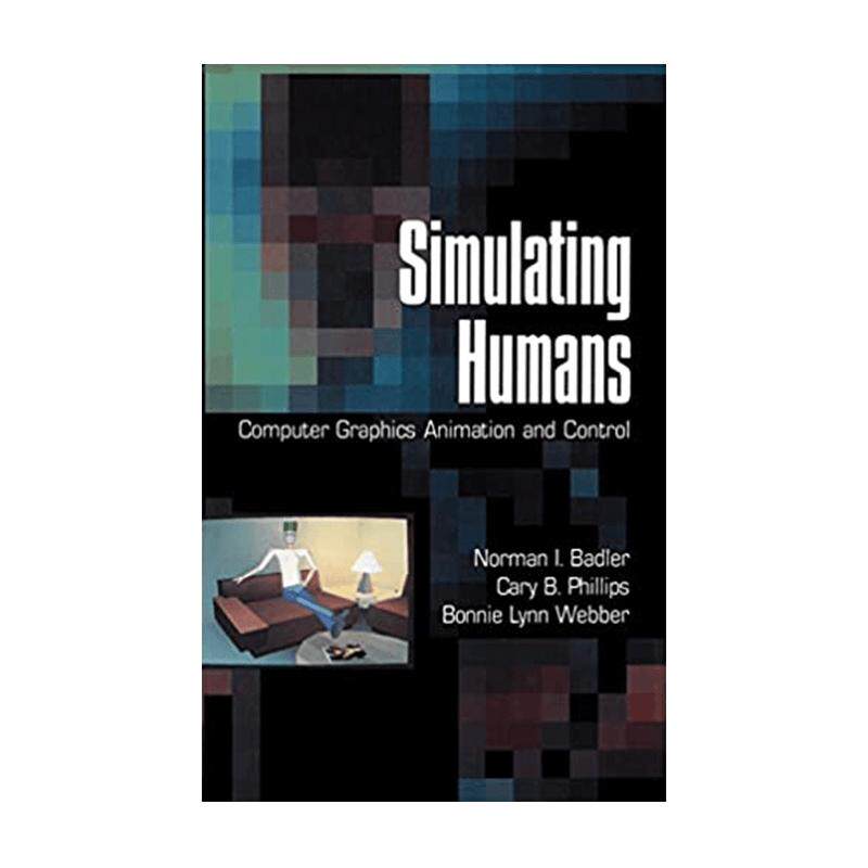 【预售】Simulating Humans: Computer Graphics Animation and