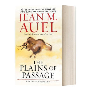 英文原版 The Plains of Passage 石器时代 爱拉传奇 洪荒孤女4 横越冰原 Earth's Children 4 英文版 进口英语原版书籍外文小说