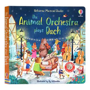 Usborne古典音乐发声书 动物管弦乐团巴赫协奏曲 英文原版绘本 Animal Orchestra Plays Bach 童话故事触摸发声书洞洞书Sam Taplin