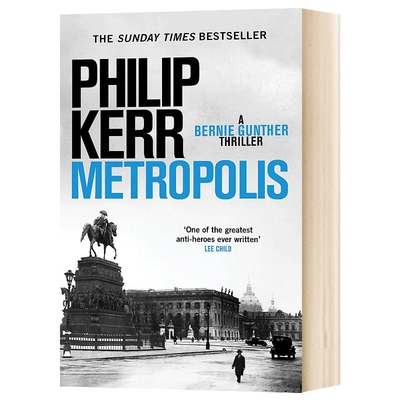 英文原版 Metropolis 大都市 Philip Kerr 英文版 进口原版英文书籍
