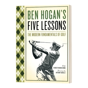 英文原版 Ben Hogan's Five Lessons 本霍根的五课 现代高尔夫基本要素 英文版 进口英语原版书籍