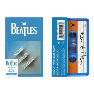 官方正版The Beatles披头士乐队专辑Now And Then今与昔 卡带AT