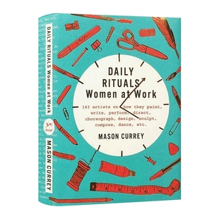 英文原版 Daily Rituals Women at Work 她们的创作日常 精装 日常礼仪 英文版 进口英语原版书籍