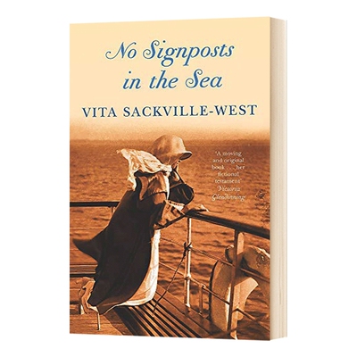 英文原版小说 No Signposts In The Sea 海上无航标 Vita Sackville-West 英文版 进口英语原版书籍