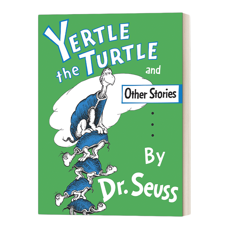 乌龟耶尔特和其他故事 英文原版 Yertle the Turtle and Other Stories Classic Seuss 苏斯博士 精装 英文版 进口英语原版书籍