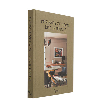 【预售】室内设计公司DISC Interiors 室内肖像Portraits of Home 空间装修装潢布置指南 英文原版