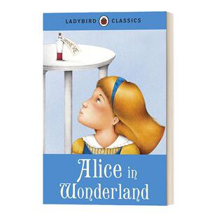 Ladybird Classics: Alice in Wonderland 企鹅小瓢虫经典系列：爱丽丝梦游仙境 精装