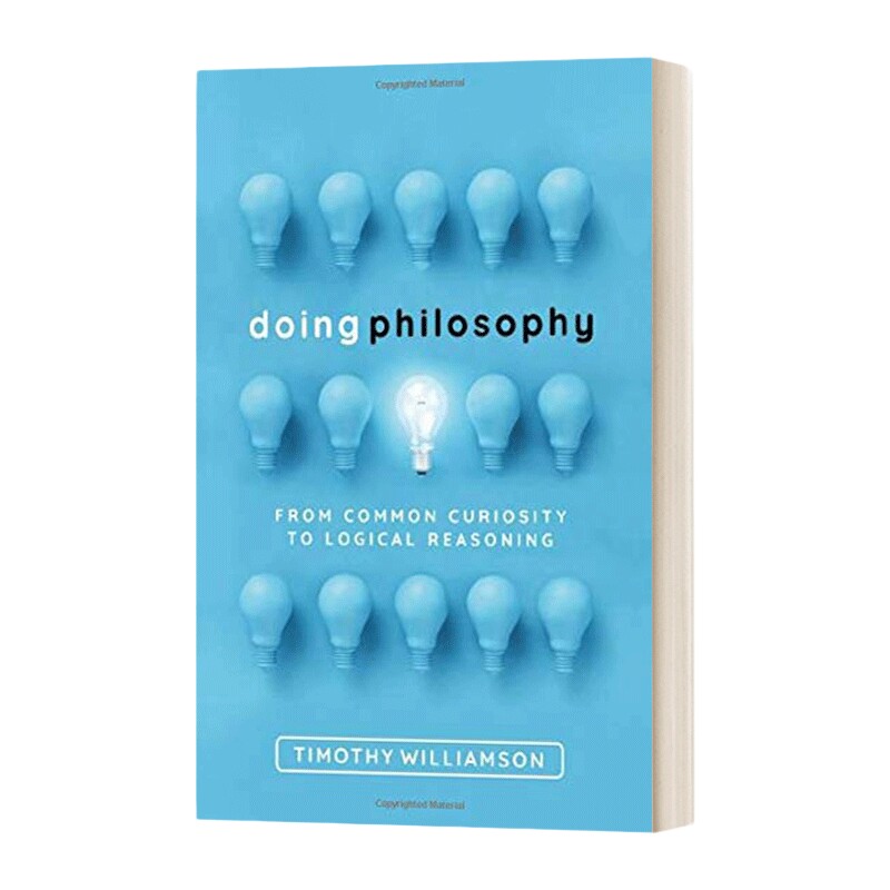 英文原版 Doing Philosophy 哲学是怎样炼成的 从普通常识到逻辑推理 蒂莫西·威廉森 英文版 进口英语原版书籍