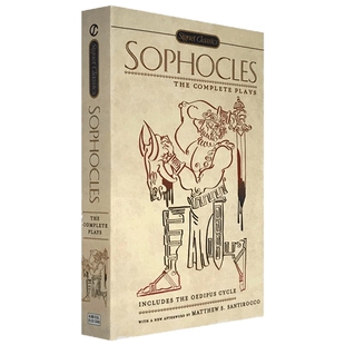 Sophocles The Complete Plays英文原版 索福克勒斯戏剧全集英文版进口英语书文学名著 俄狄浦斯王 安提戈涅 搭克里斯托弗马洛戏剧