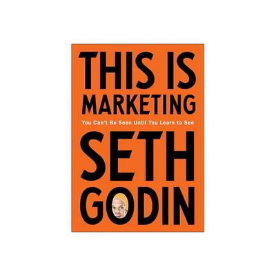 现货 英文原版 这就是营销 Seth Godin This Is Marketing 市场营销 You Can't Be Seen Until You Learn To See