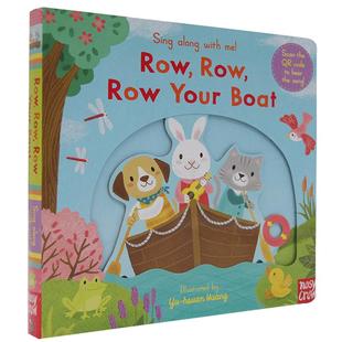 进口英文原版正版 Sing Along with Me! Row, Row, Row Your Boat 童谣机关操作书 趣味玩具游戏书 幼儿启蒙英语读本 纸板绘本