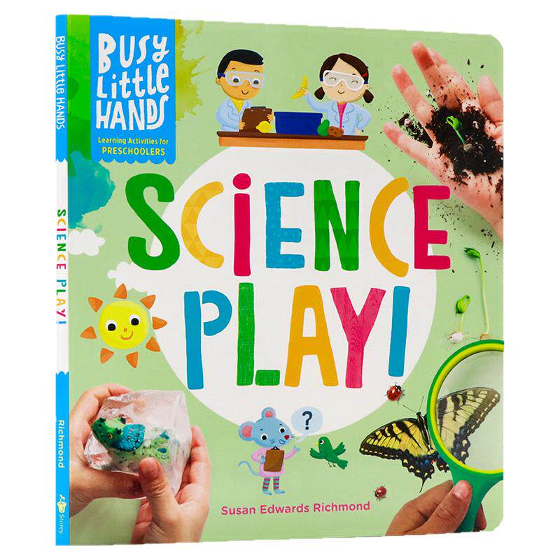 忙碌的小手 科学游戏 Busy Little Hands Science Play 英文原版 学龄前儿童学习活动 20个动手实践活动 踏上科学冒险之旅