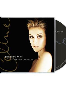 正版Céline Dion席琳迪翁 说爱Let's Talk About Love专辑CD唱片