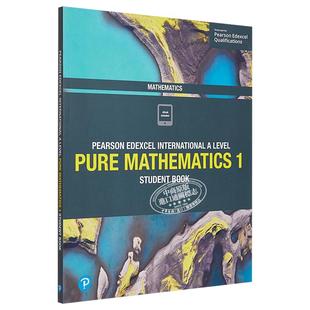 Pearson Edexcel International A Level Pure Mathematics 1 培生爱德思Alevel考试纯数学1学生课本 英文原版教材