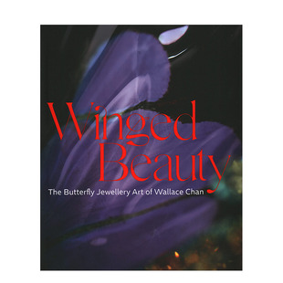 【现货】羽翼之美:陈世英的蝴蝶珠宝艺术 Winged Beauty: The Butterfly Jewellery Art of Wallace Chan 配饰佩饰设计画册